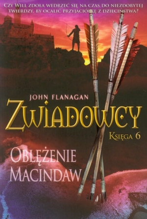 Zwiadowcy. Księga 6. Oblężenie Macindaw