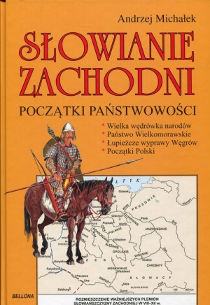 Słowianie zachodni. Początki państwowości