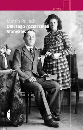 Dlaczego rozstrzelali  Stanisławów