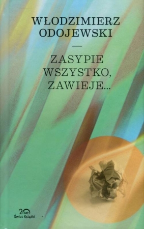 Zasypie wszystko, zawieje