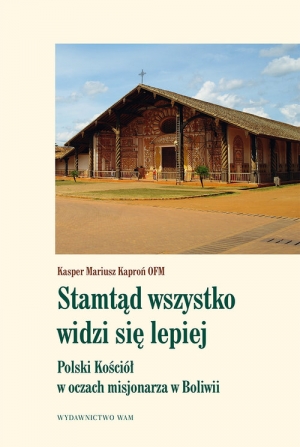 Stamtąd wszystko widzi się lepiej