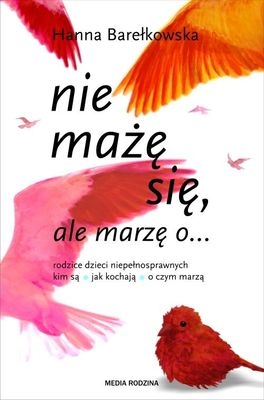 Nie mażę się, ale marzę o... 