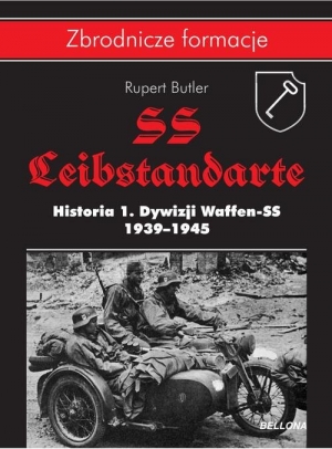 SS-Leibstandarte. Historia 1. Dywizji Waffen-SS 1939-1945