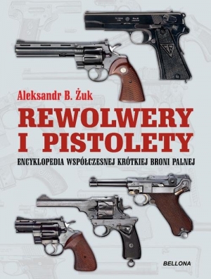 Pistolety i rewolwery