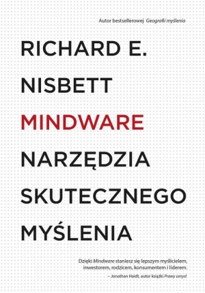 Mindware. Narzędzia skutecznego myślenia