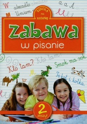 Zabawa w pisanie zeszyt 2