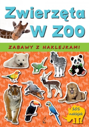 Zwierzęta w zoo. Zabawy z naklejkami