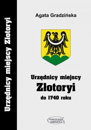 Urzędnicy miejscy Złotoryi do 1740 roku