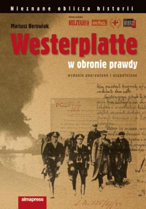 Westerplatte W obronie prawdy
