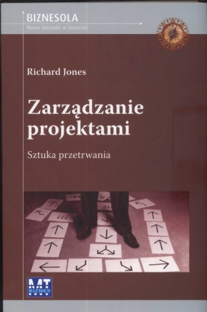 Zarządzanie projektami sztuka przetrwania