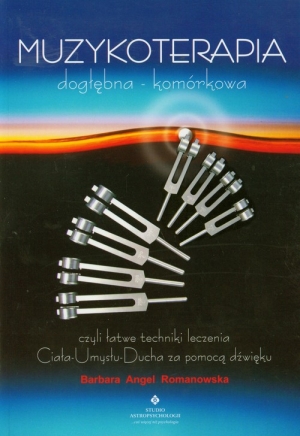 Muzykoterapia dogłębna - komórkowa