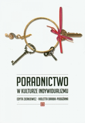 Poradnictwo w kulturze indywidualizmu