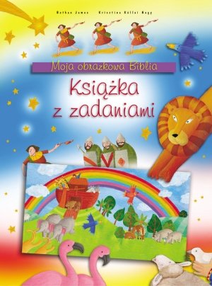 Moja obrazkowa Biblia książka z zadaniami