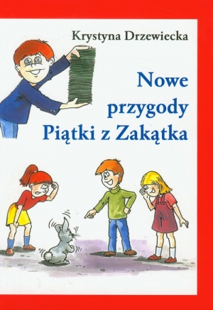 Nowe przygody Piątki z Zakątka