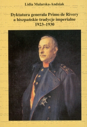 Dyktatura generała Primo de Rivery a hiszpańskie tradycje imperialne 1923-1930