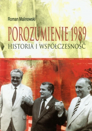 Porozumienie 1989 Historia i współczesność