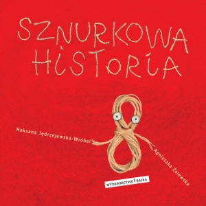 Sznurkowa historia