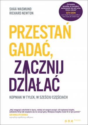 Przestań gadać zacznij działać Kopniak w tyłek, w sześciu częściach