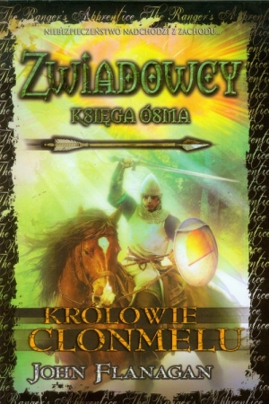 Zwiadowcy Księga 8 Królowie Clonmelu