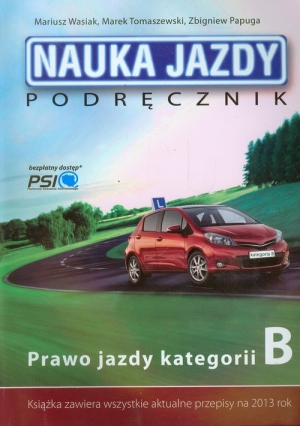 Nauka jazdy Podręcznik Prawo jazdy kategorii B