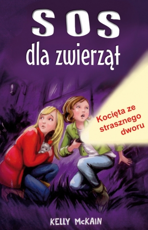 SOS dla zwierząt Kocięta ze strasznego dworu