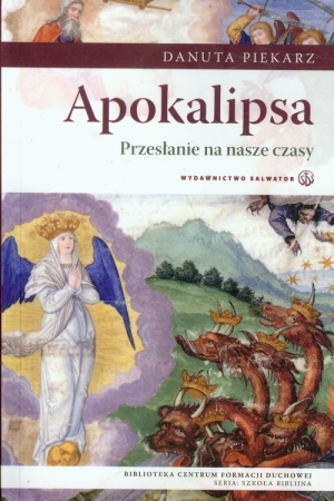 Apokalipsa Przesłanie na nasze czasy