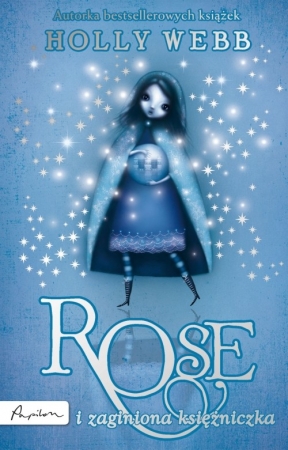 Rose i zaginiona księżniczka