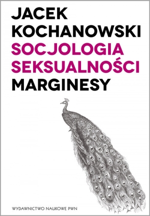 Socjologia seksualności Marginesy