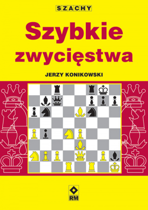 Szachy Szybkie zwycięstwa