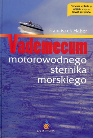 Vademecum motorowodnego sternika morskiego