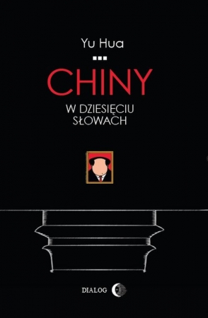 Chiny w dziesięciu słowach