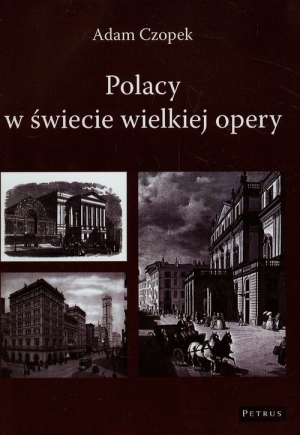 Polacy w świecie wielkiej opery