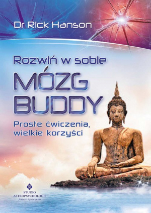 Rozwiń w sobie mózg Buddy Proste ćwiczenia, wielkie korzyści