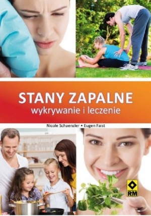 Stany zapalne Wykrywanie i leczenie