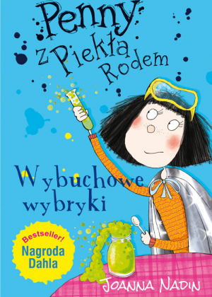 Penny z Piekła Rodem Wybuchowe wybryki