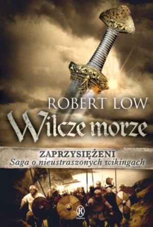 Zaprzysiężeni Wilcze morze