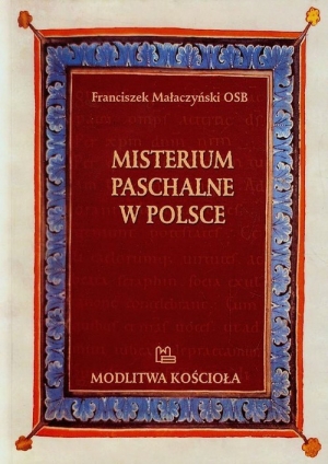 Misterium Paschalne w Polsce