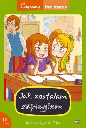 Jak zostałam szpiegiem 2 etap czytania