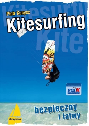 Kitesurfing bezpieczny i łatwy