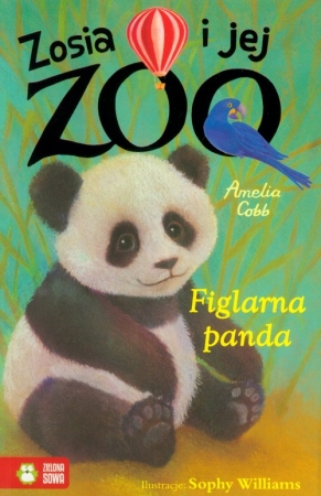 Zosia i jej zoo Figlarna panda