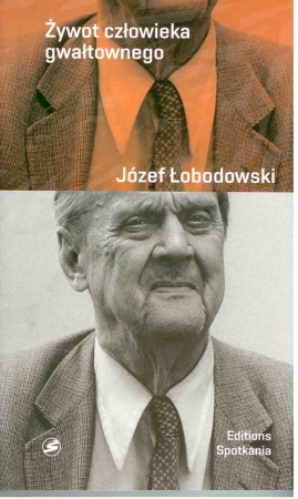 Żywot człowieka gwałtownego