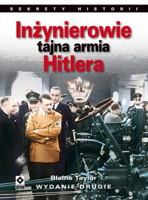 Inżynierowie tajna armia Hitlera