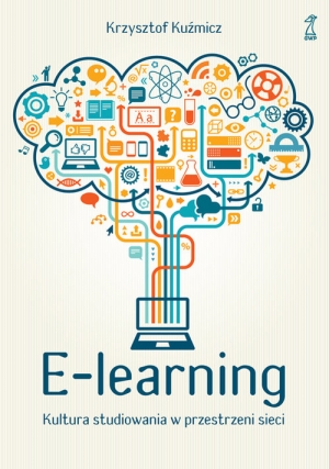 E-learning Kultura studiowania w przestrzeni sieci