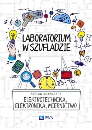 Laboratorium w szufladzie Elektrotechnika, elektronika, miernictwo