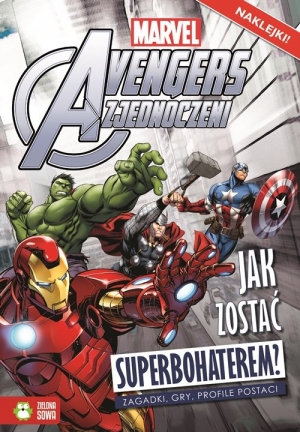 Avengers Jak zostać superbohaterem? Marvel