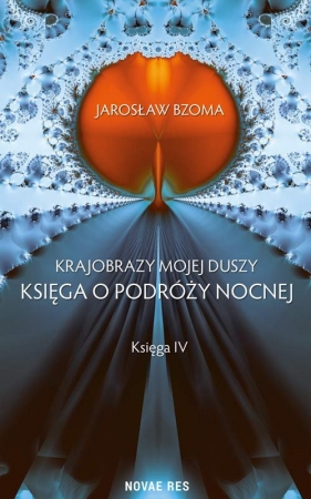 Krajobrazy mojej duszy Księga IV