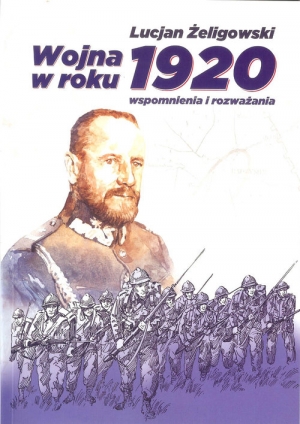 Wojna w roku 1920 wspomnienia i rozważania