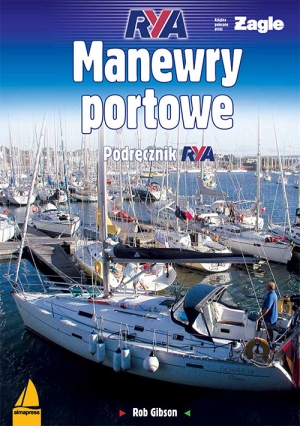 Manewry portowe Podręcznik RYA