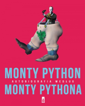 Monty Python Autobiografia według Monty Pythona