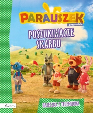 Parauszek i przyjaciele Poszukiwacze skarbu